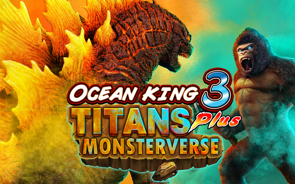 Ocean king3 Plus-Titans Monsterverse